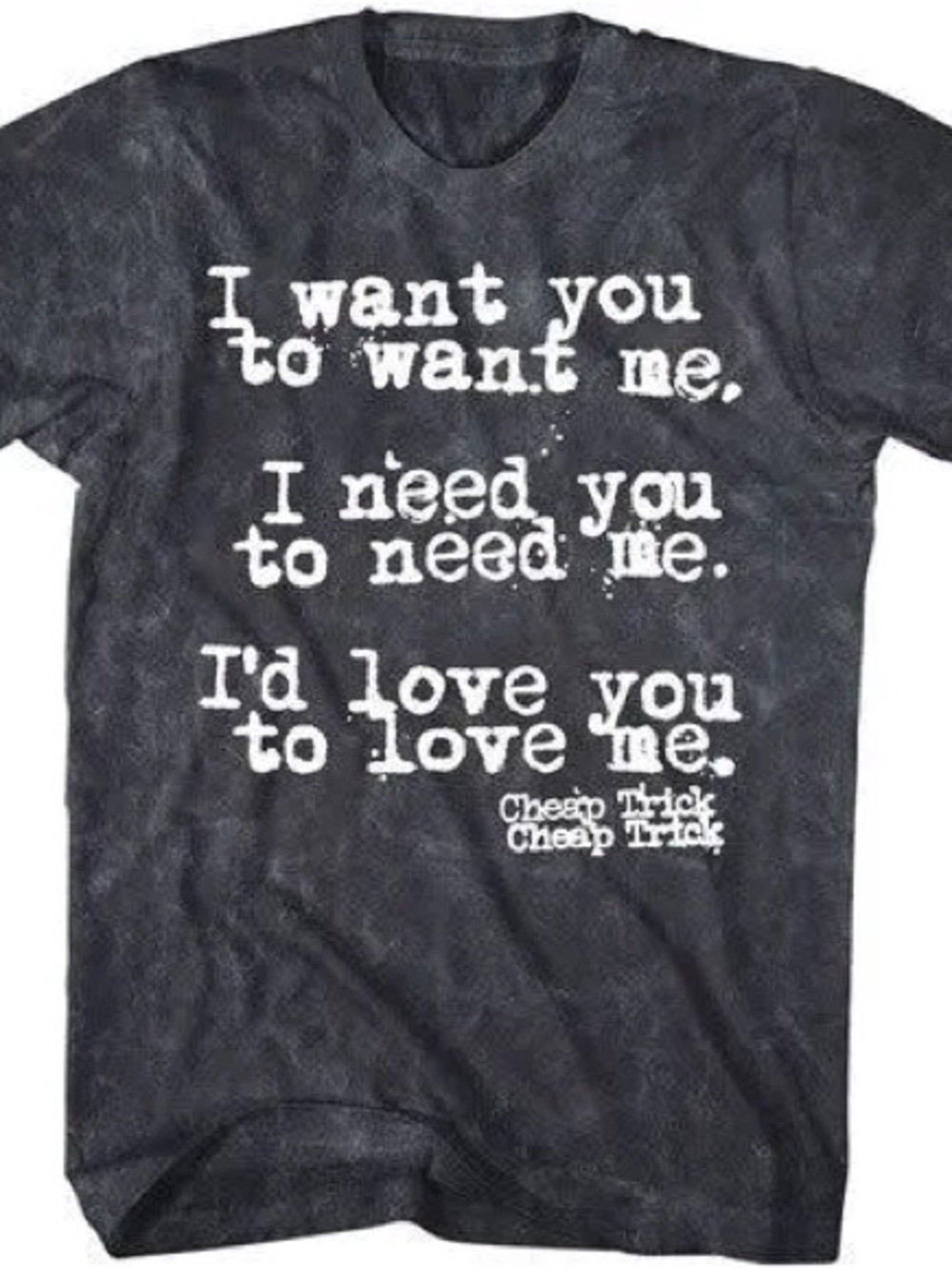 CHEAP TRICK - I WANT YOU T-SHIRT - BLACK MINERAL WASH
